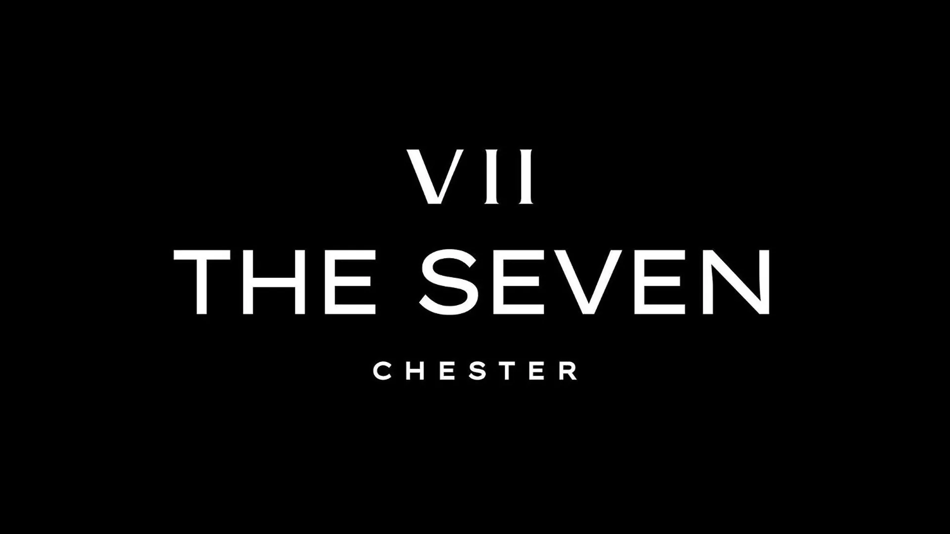 The Seven チェスター